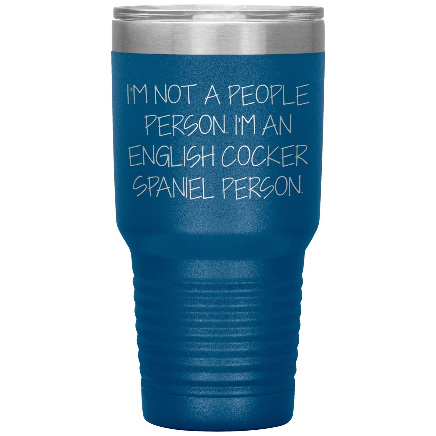 English Cocker Spaniel Dog Tumbler, Funny Quote, Gifts from Friends, for English Cocker Spaniel Dog Lovers, Christmas Unique Gifts