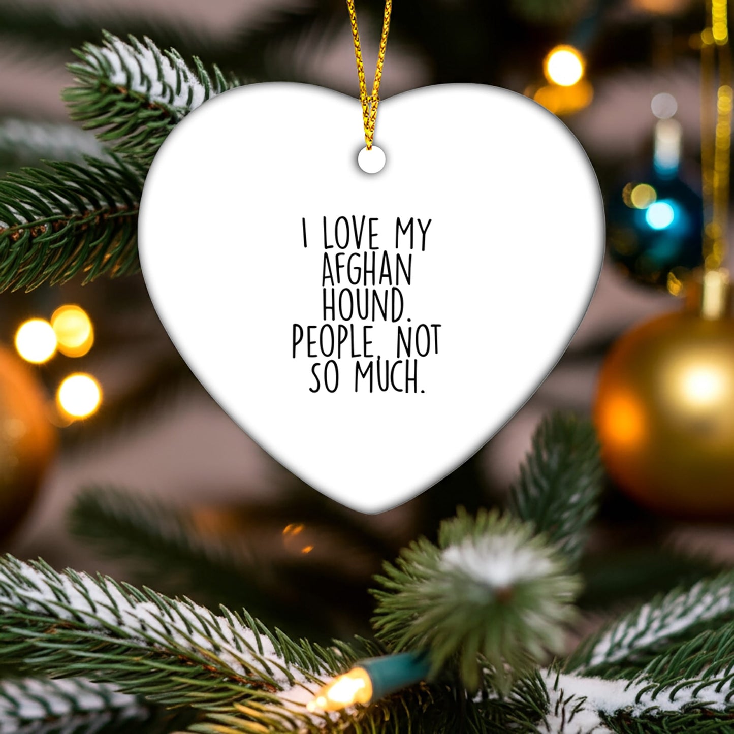 Funny Afghan Hound Dog Christmas Unique Gifts from Family, Gifts for Afghan Hound Dog Lover, Heart Ornament, 'I Love My Afghan Hound. People, Not So Much.' Quote
