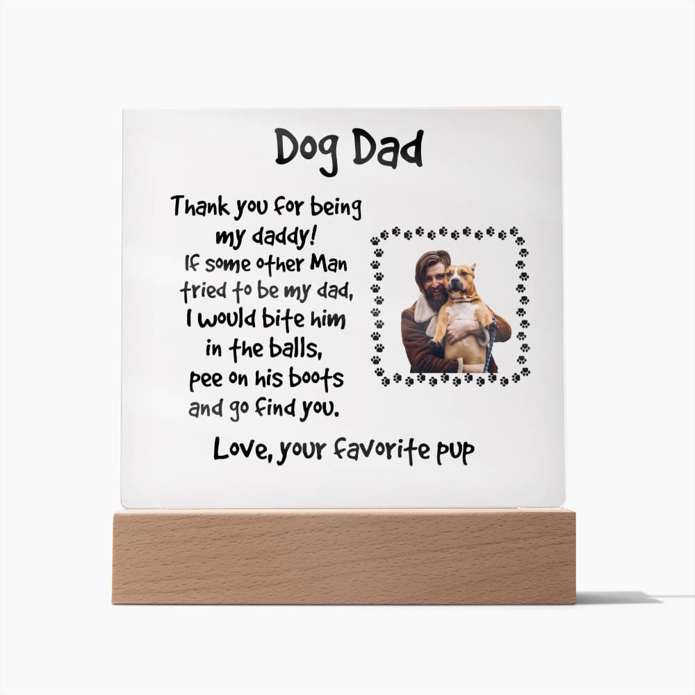 Funny Dog Dad Personalized Photo Upload Acrylic Plaque