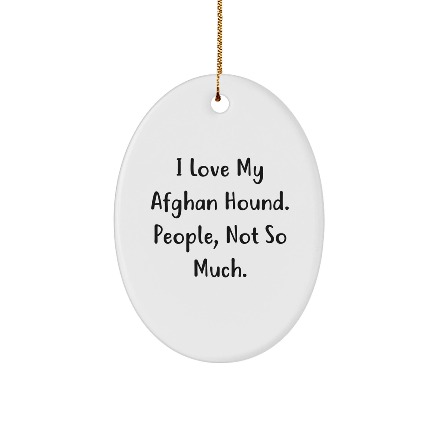 Funny Afghan Hound Dog Oval Ornament Gifts from Family for Loved Ones Christmas Unique Presents