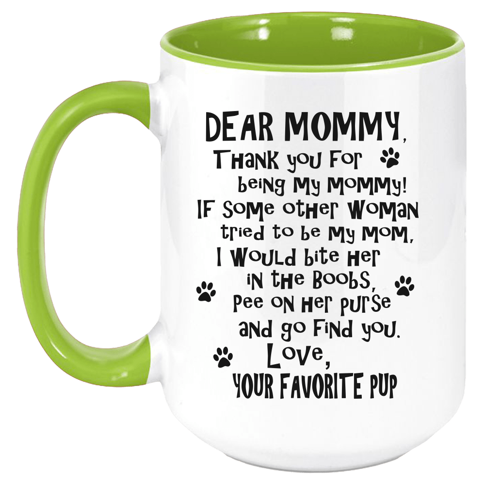 Funny Dog Mommy Mug - Coffee Mug, White with Colored Inside and Handle
