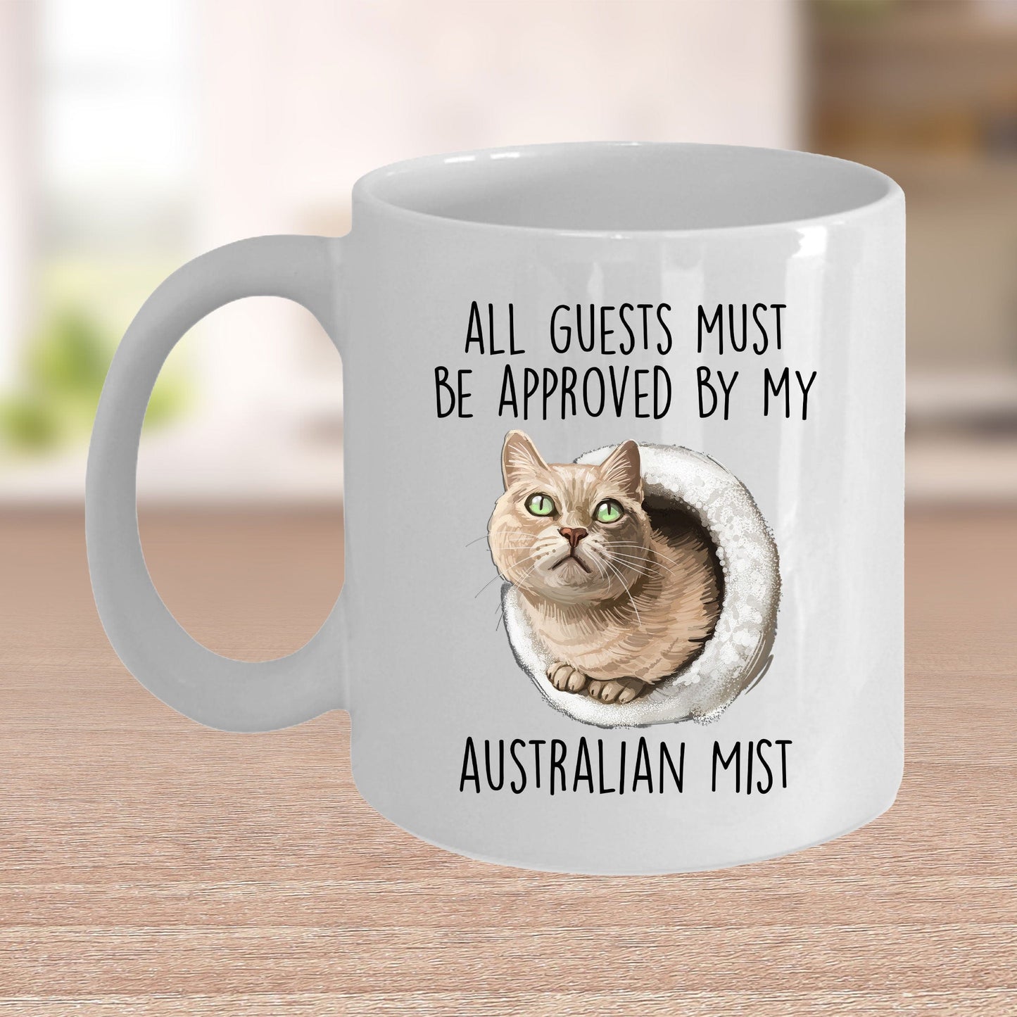Australian Mist Cat Funny Coffee Mug - All Guests Must Be Approved