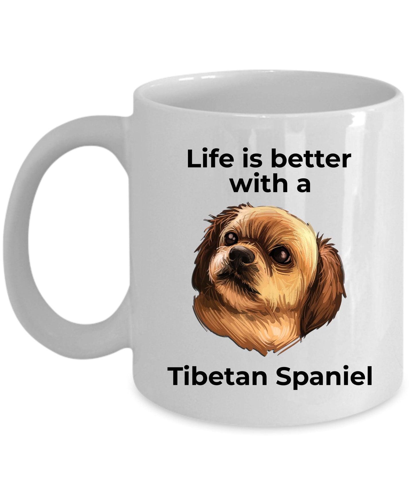 Tibetan Spaniel dog custom coffee mug - Life is Better