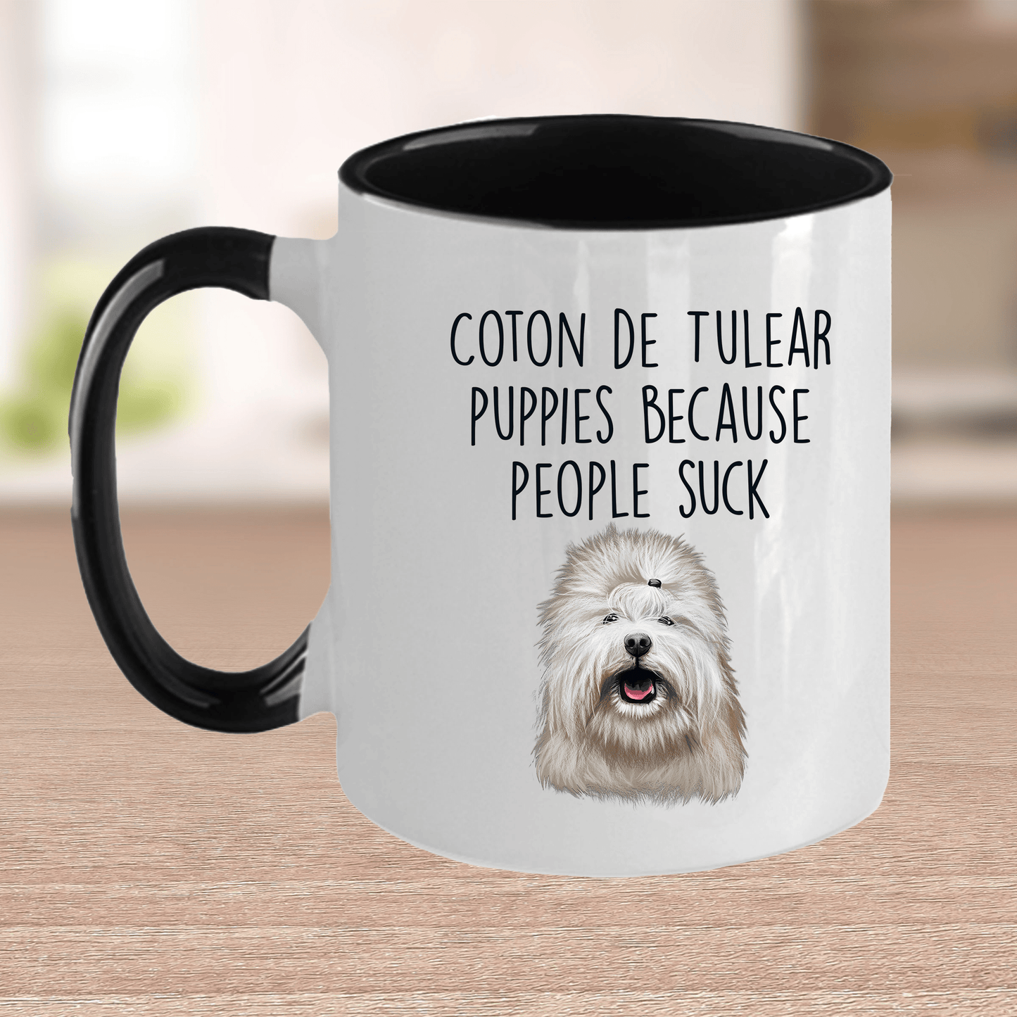 Coton de Tulear Puppies Because People Suck Funny Ceramic Coffee Mug