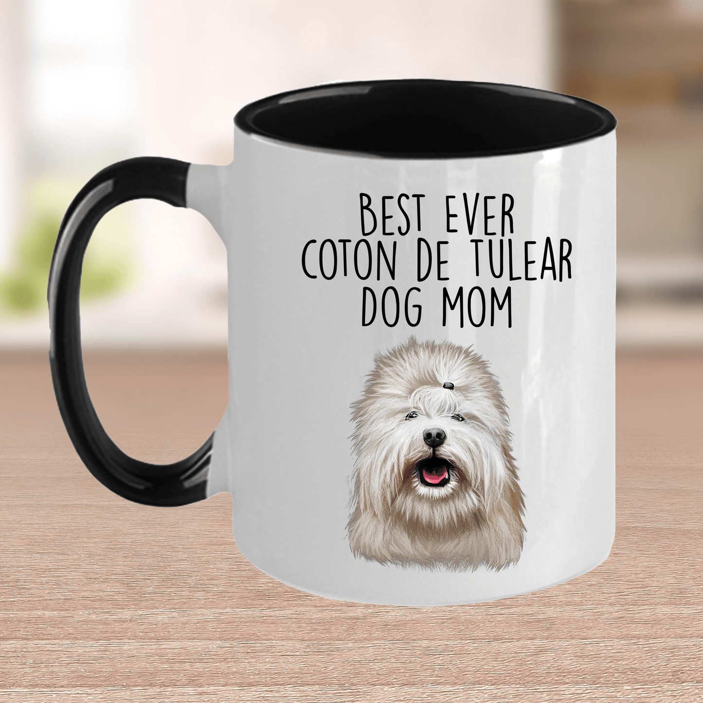 Best Ever Coton de Tulear Dog Mom Ceramic Coffee Mug