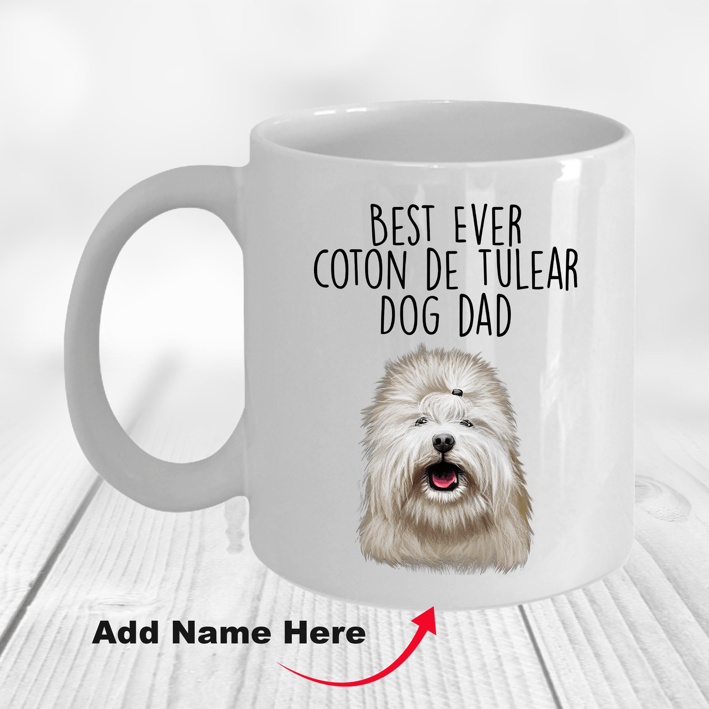 Best Ever Coton de Tulear Dog Dad Ceramic Coffee Mug