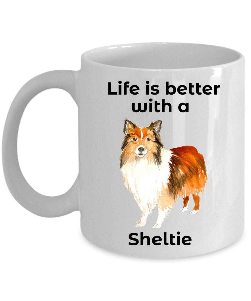 Shetland Sheepdog Life is Better with a Sheltie Coffee Mug