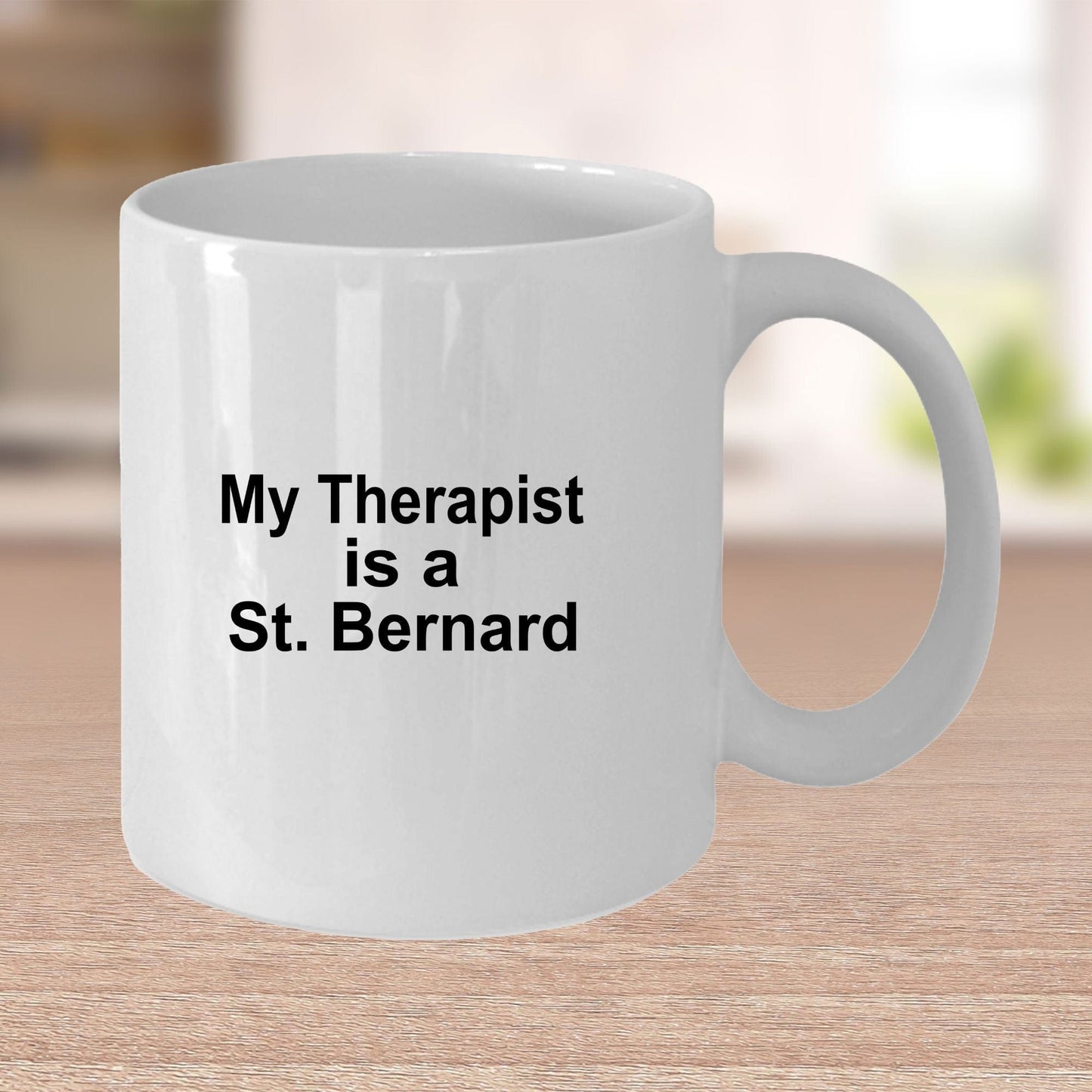 Saint Bernard Dog Owner Lover Funny Gift Therapist White Ceramic Coffee Mug