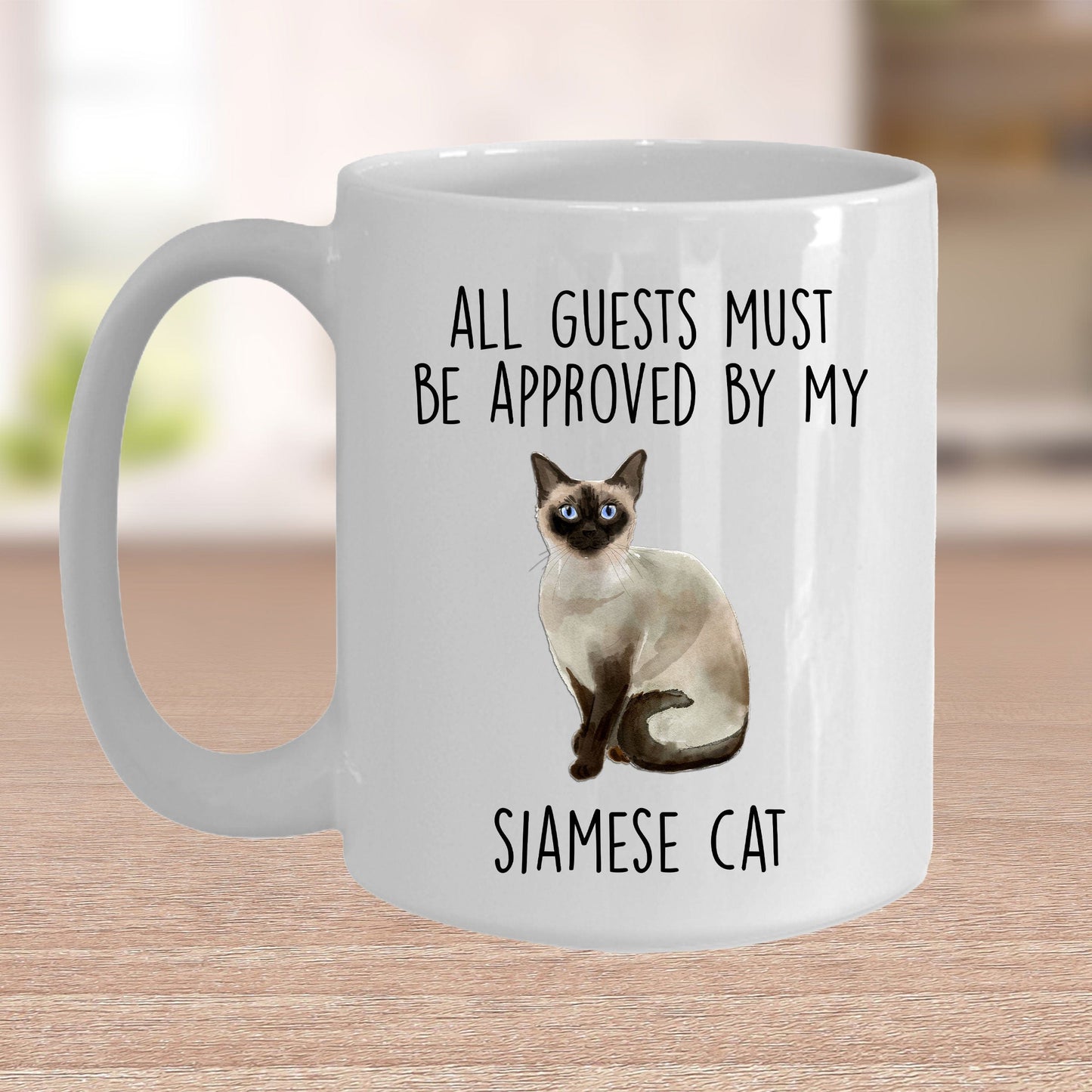 Siamese Cat Funny Ceramic Coffee Mug - All Guests Must Be Approved