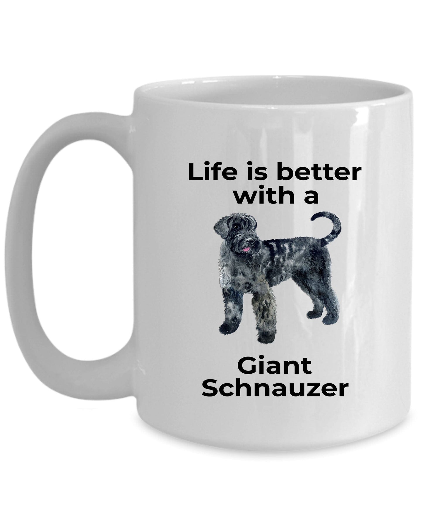 Giant Schnauzer Dog Coffee Mug - Life is Better