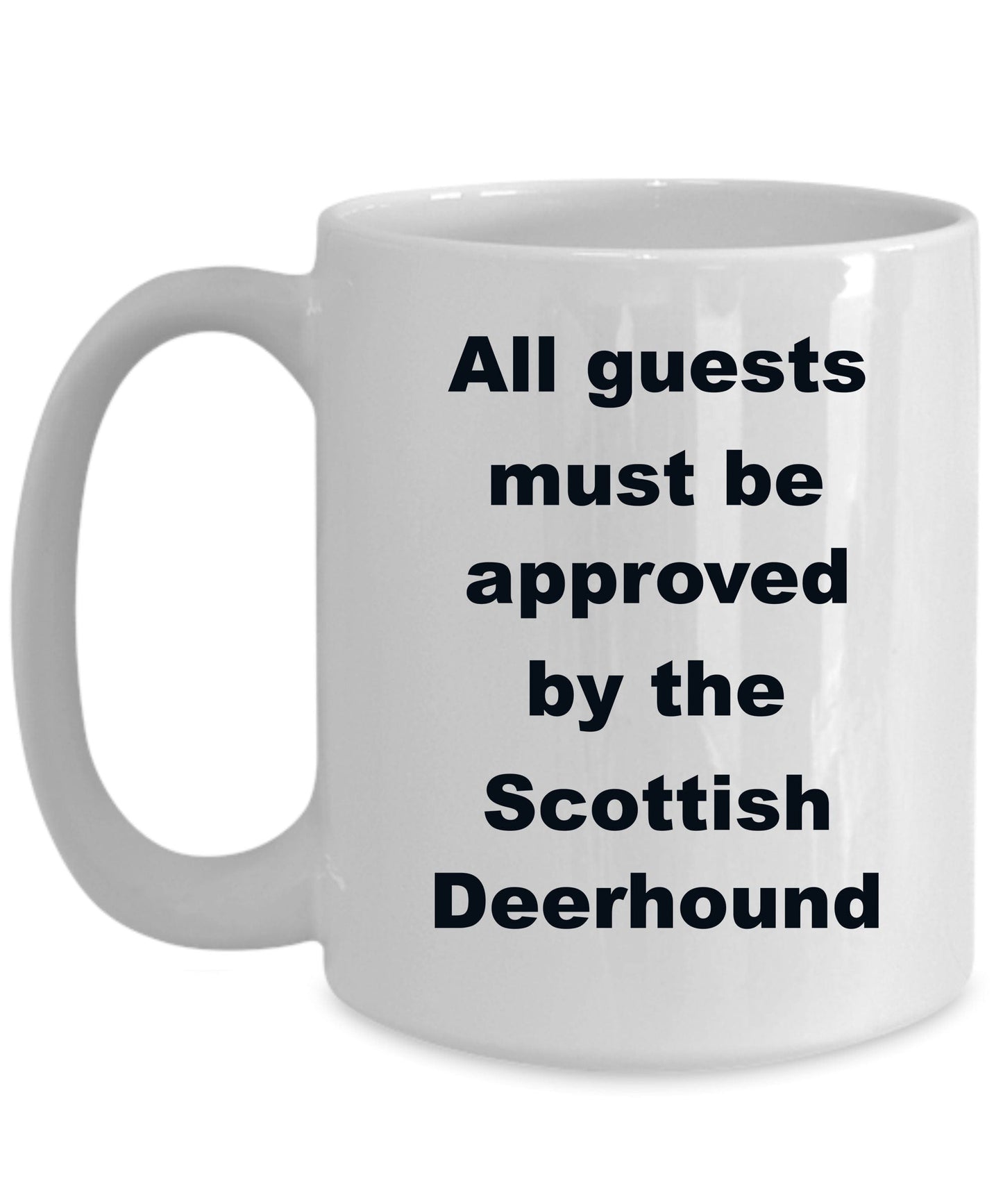 Scottish Deerhound Coffee Mug - All guests must be approved