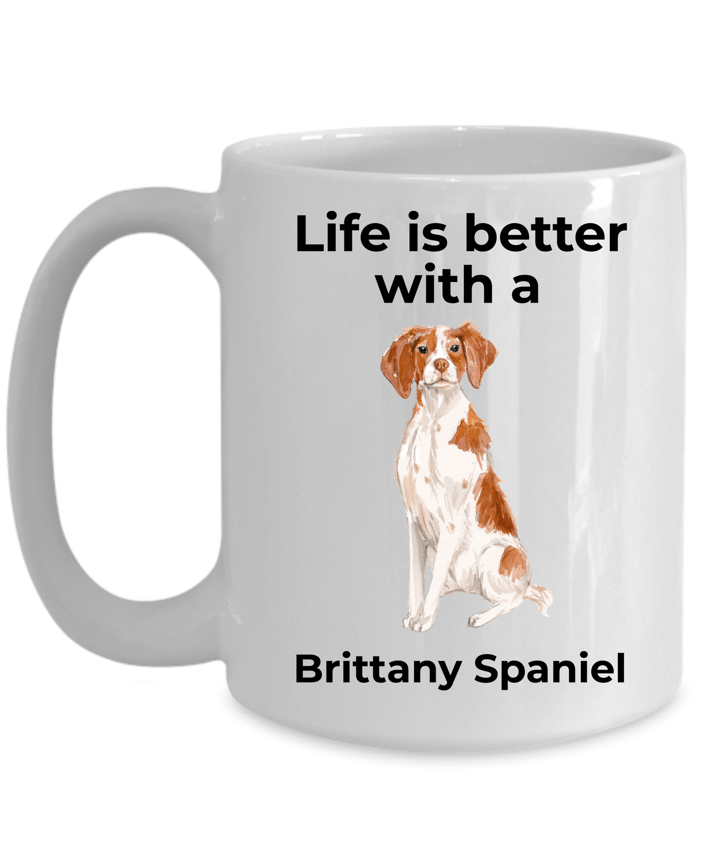 Brittany Spaniel Coffee Mug - Life is Better