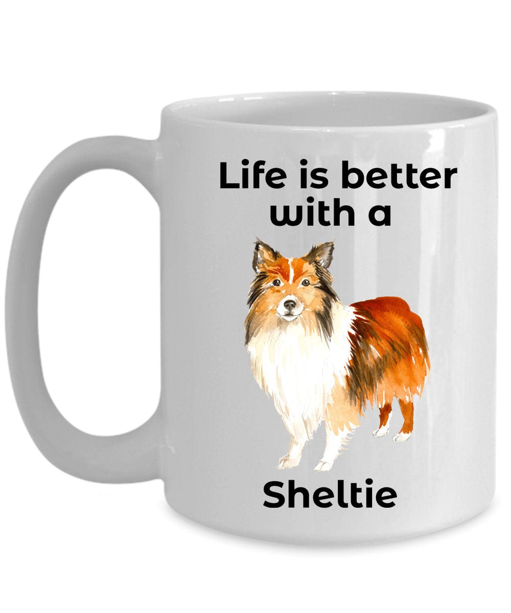 Shetland Sheepdog Life is Better with a Sheltie Coffee Mug