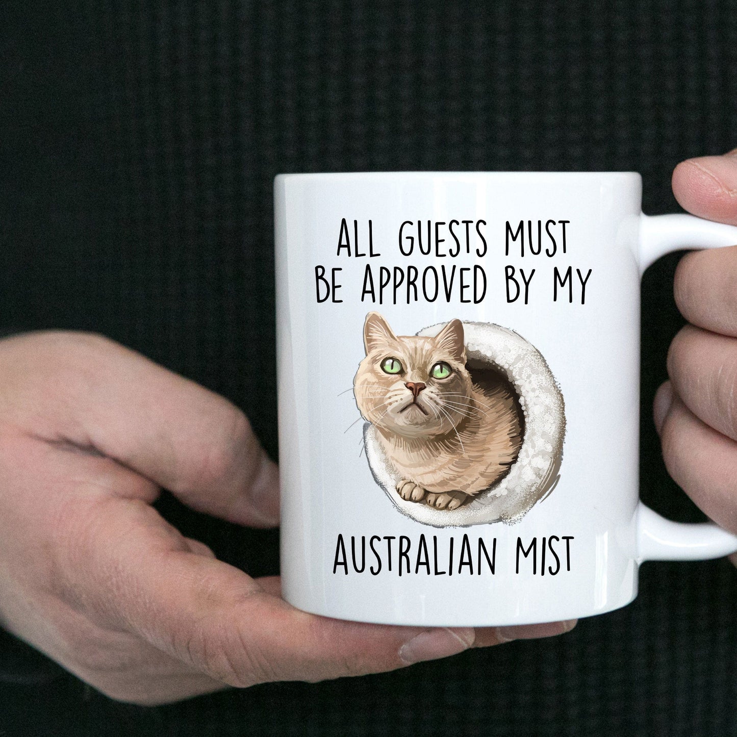 Australian Mist Cat Funny Coffee Mug - All Guests Must Be Approved