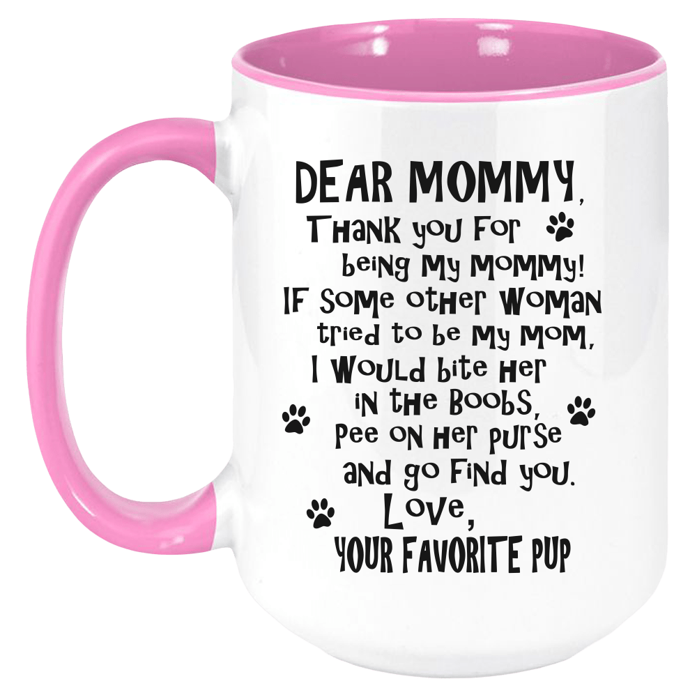 Funny Dog Mommy Mug - Coffee Mug, White with Colored Inside and Handle