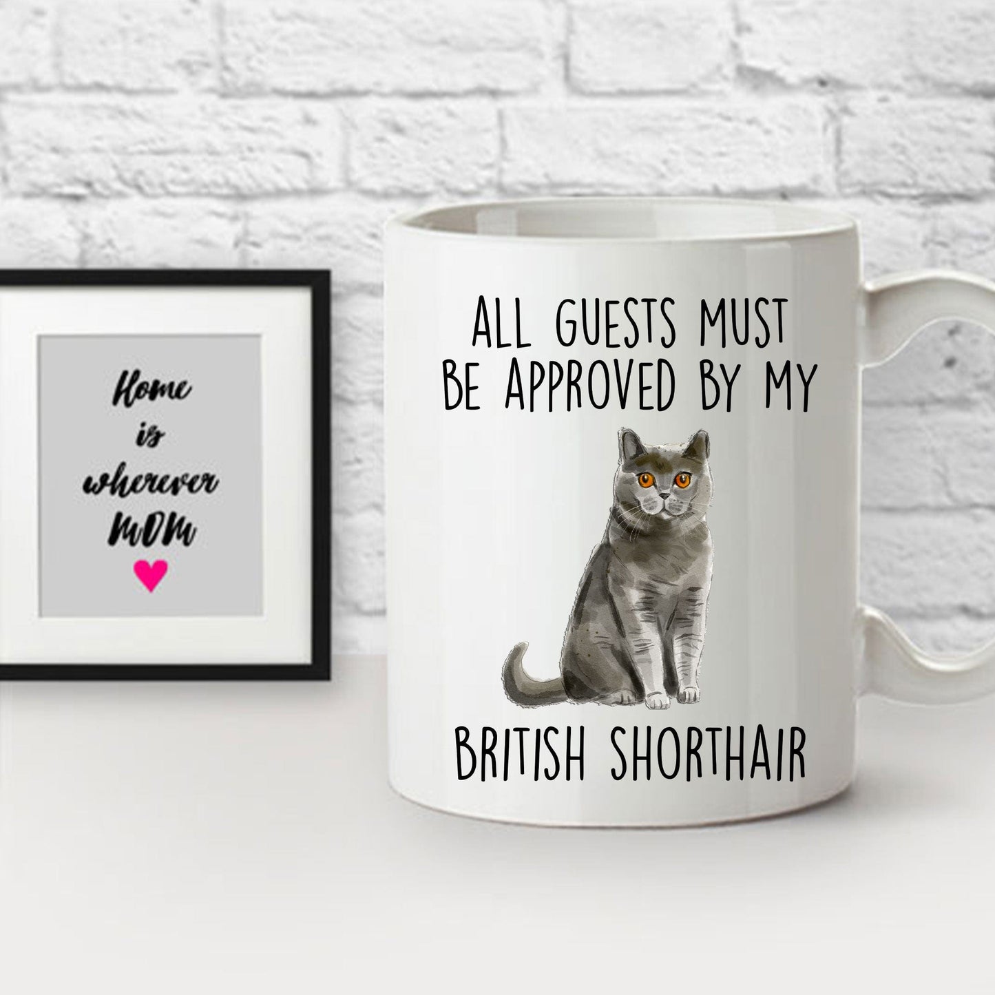 British Shorthair Cat Funny Ceramic Coffee Mug - All Guests Must Be Approved