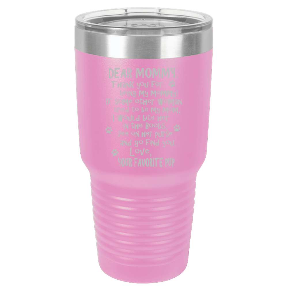 Funny Dog Mommy Polar Camel - 30 oz Ringneck Tumbler {Laser Etched No Colored Art}