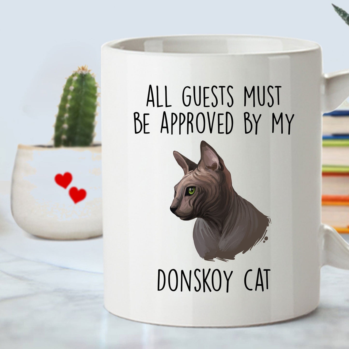 Donskoy Cat Funny Coffee Mug - All Guests Must Be Approved