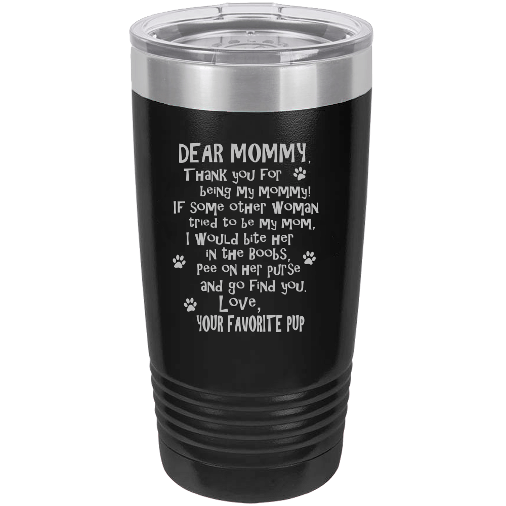 Funny Dog Mommy Polar Camel - 20 oz Ringneck Tumbler {Laser Etched No Colored Art}