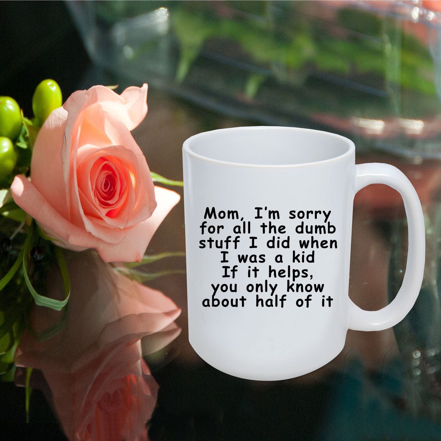 Funny Sorry Mom Coffee Mug