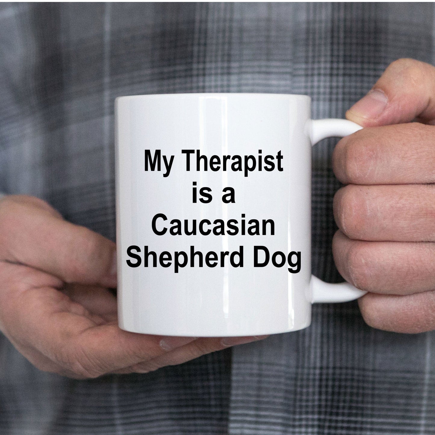 Caucasian Shepherd Dog Owner Lover Funny Gift Therapist White Ceramic Coffee Mug