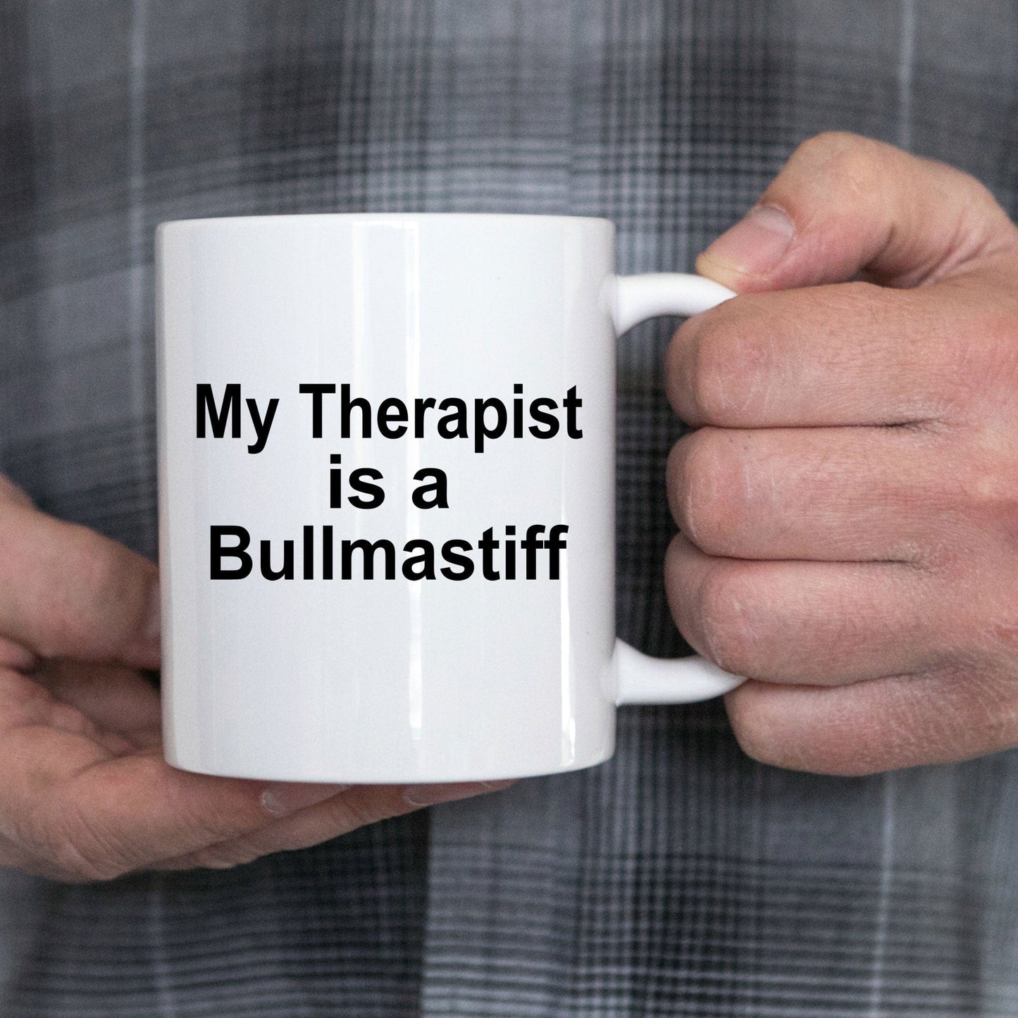 Bullmastiff Dog Owner Lover Funny Gift Therapist White Ceramic Coffee Mug