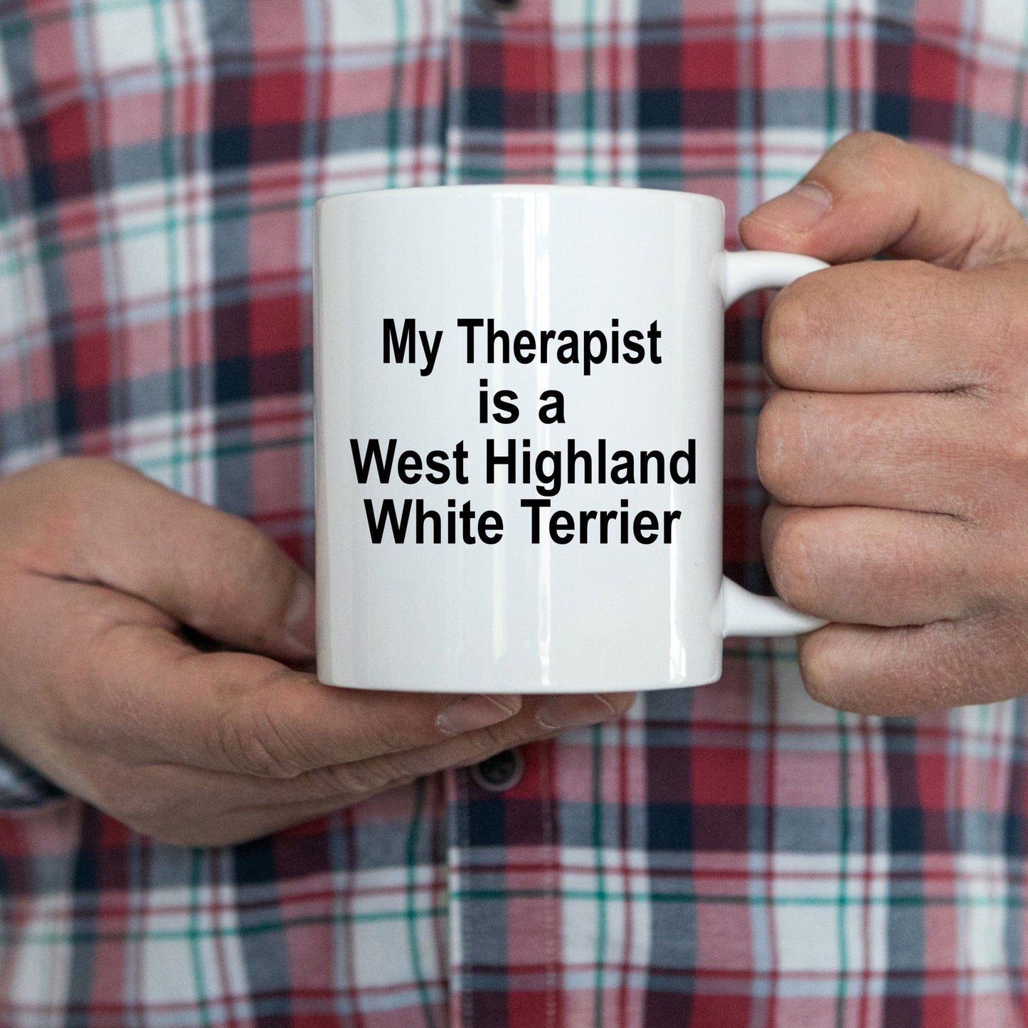 West Highland White Terrier Dog Therapist Coffee Mug