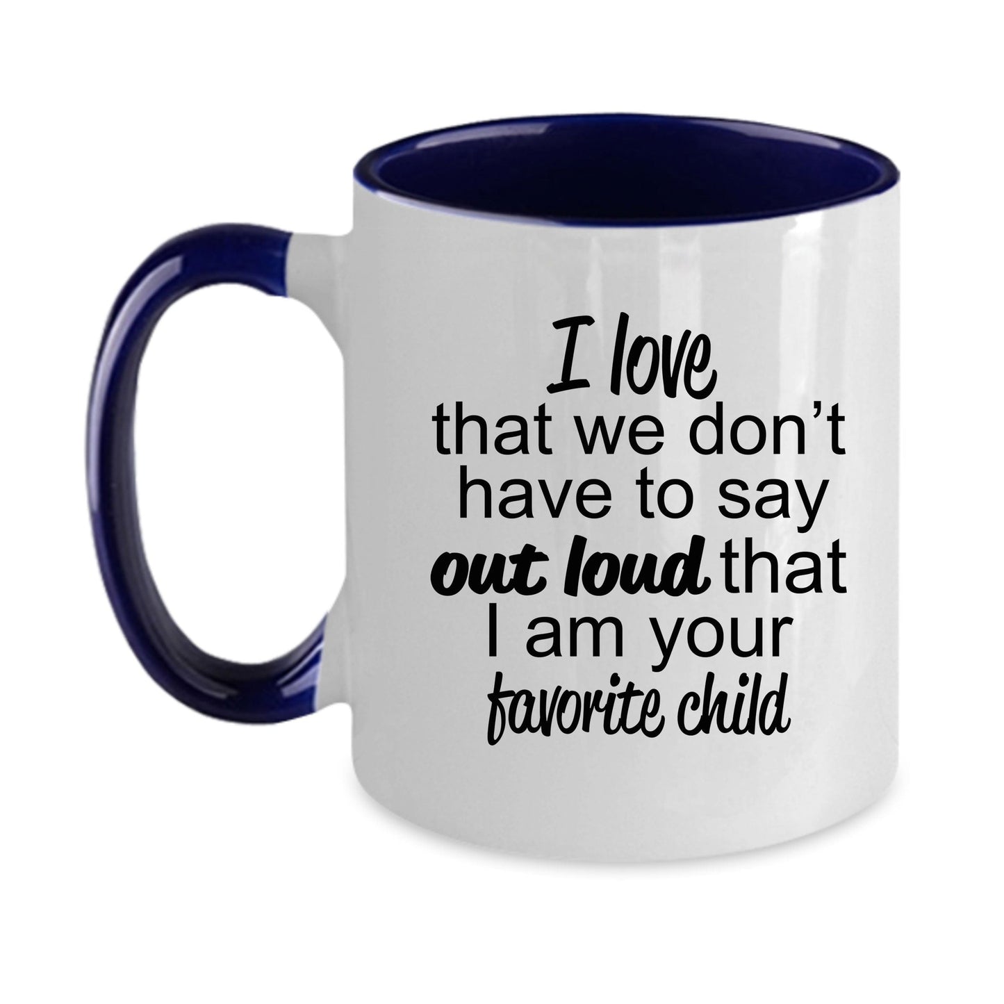 Favorite Child to Mother or Father Mug - Perfect Gift for Mother's Day or Father's Day