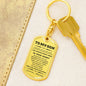 Gift for Son from Mother Personalized Military Style Dog Tag Keychain