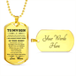 Gift for Son from Mum Braver Than You Believe Dog Tag Style Necklace