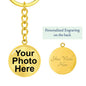 Custom Circle Photo Keychain with optional engraving on back