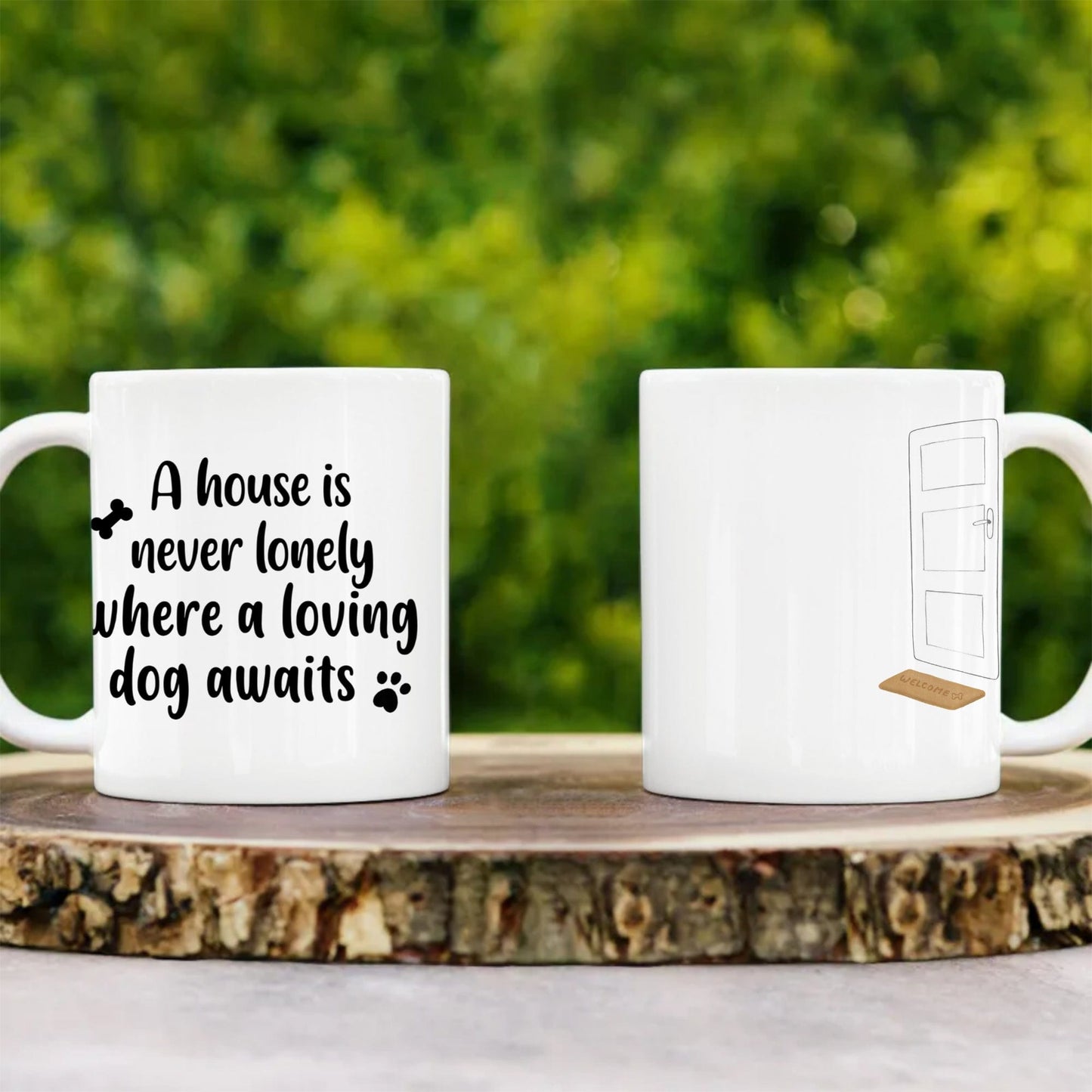 Dog Lover A House is Never Lonely Personalized 11 oz. White Coffee Mug