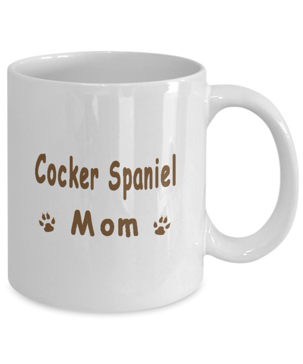 My Kid Has Paws-Cocker Spaniel Mom White Mug