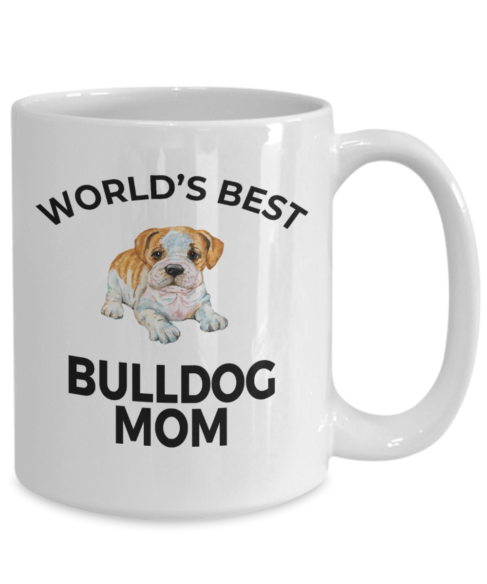 Bulldog Puppy Dog Lover Gift World's Best Mom Birthday Mother's Day White Ceramic Coffee Mug