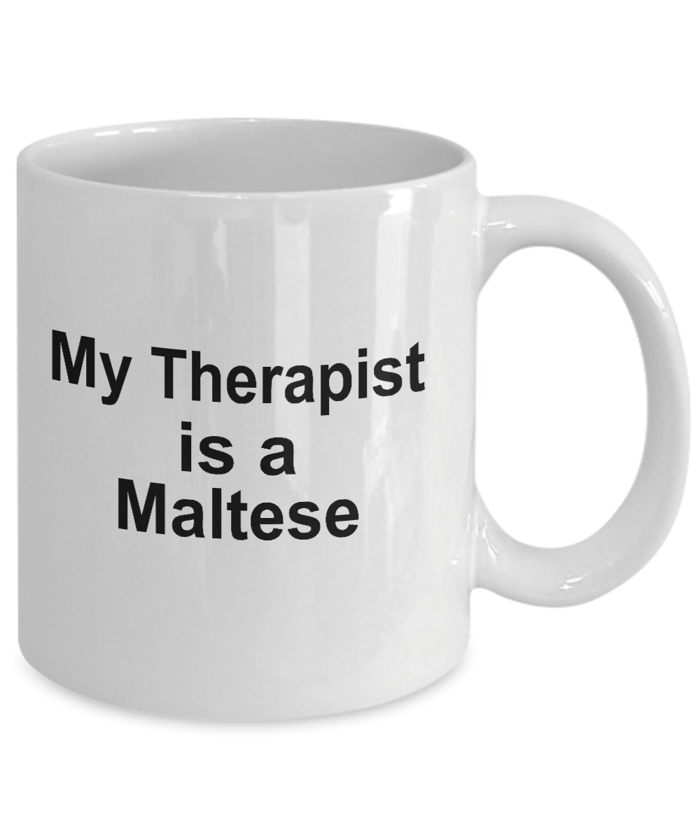 Funny Maltese Dog Owner Lover Gift Therapist White Ceramic Coffee Mug