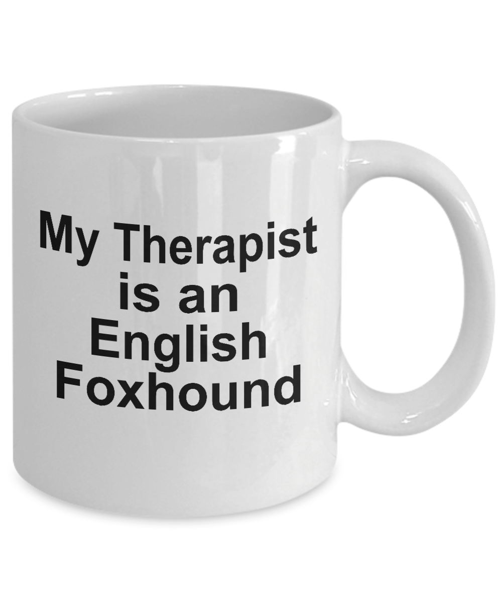 English Foxhound Dog Therapist Mug