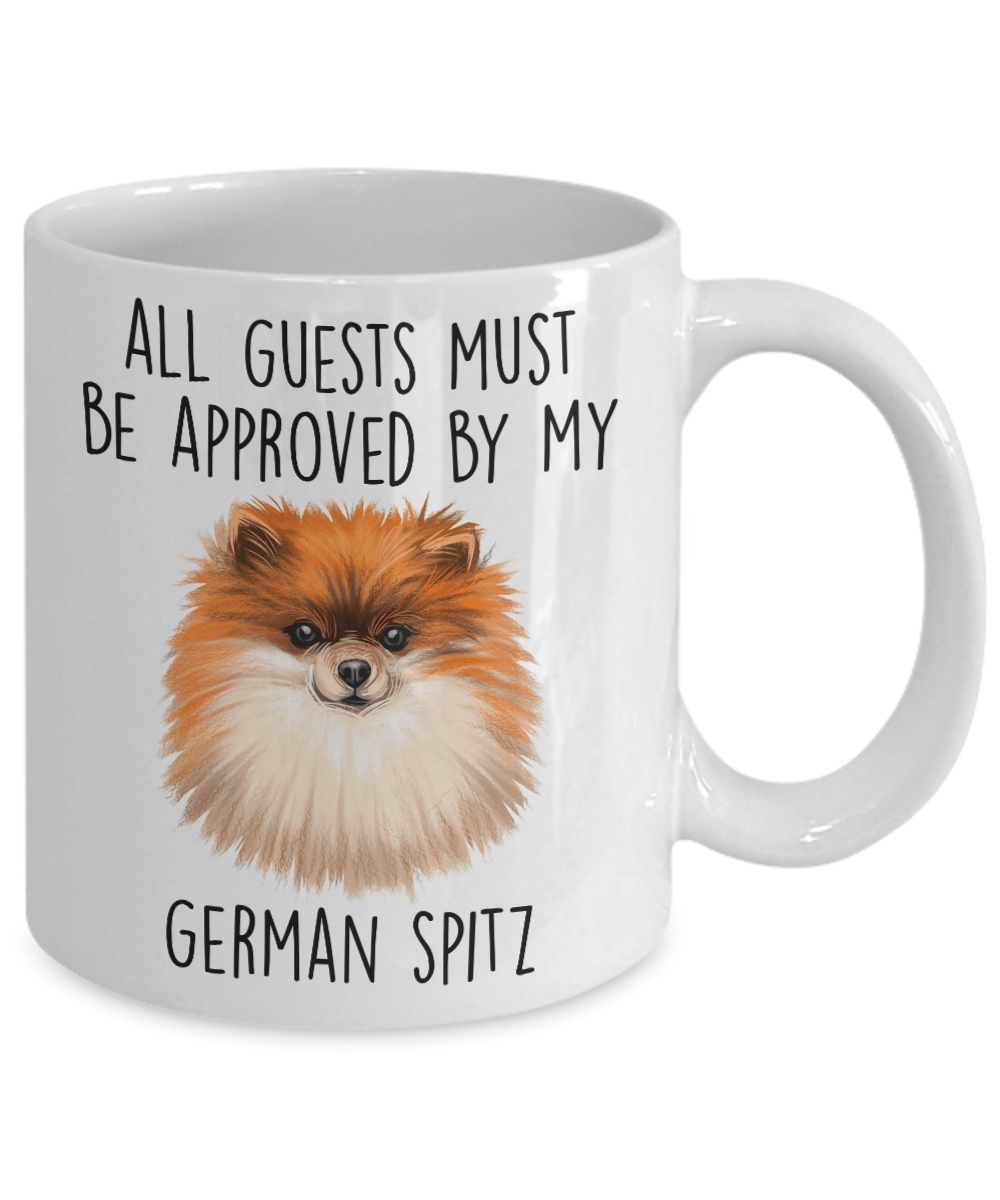 German Spitz Ceramic Coffee Mug All Guests must be approved by my dog