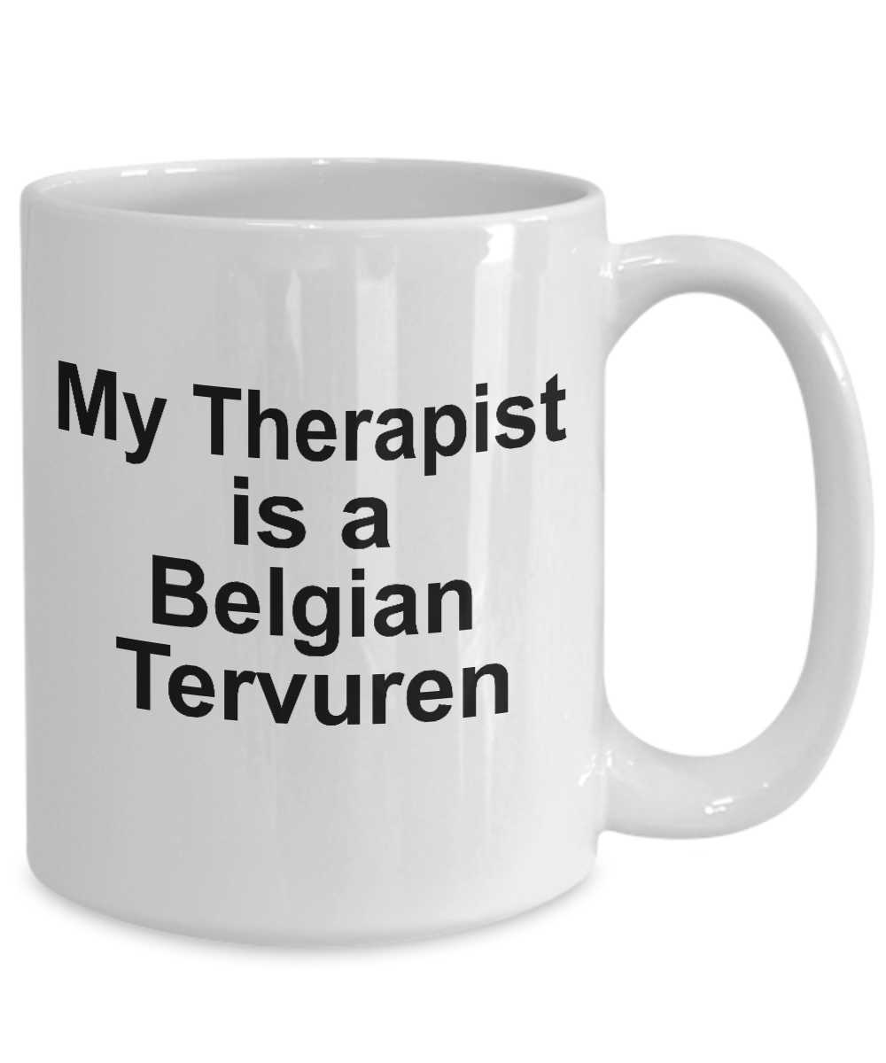 Belgian Tervuren Dog Therapist Coffee Mug