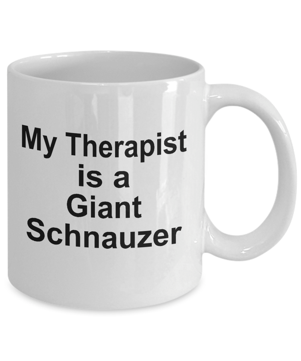 Giant Schnauzer Dog Owner Lover Funny Gift Therapist White Ceramic Coffee Mug