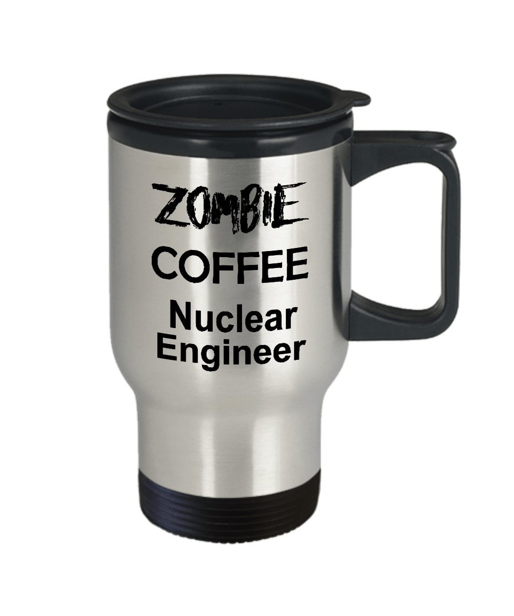 Nuclear Engineer Zombie Funny Travel Coffee Mug