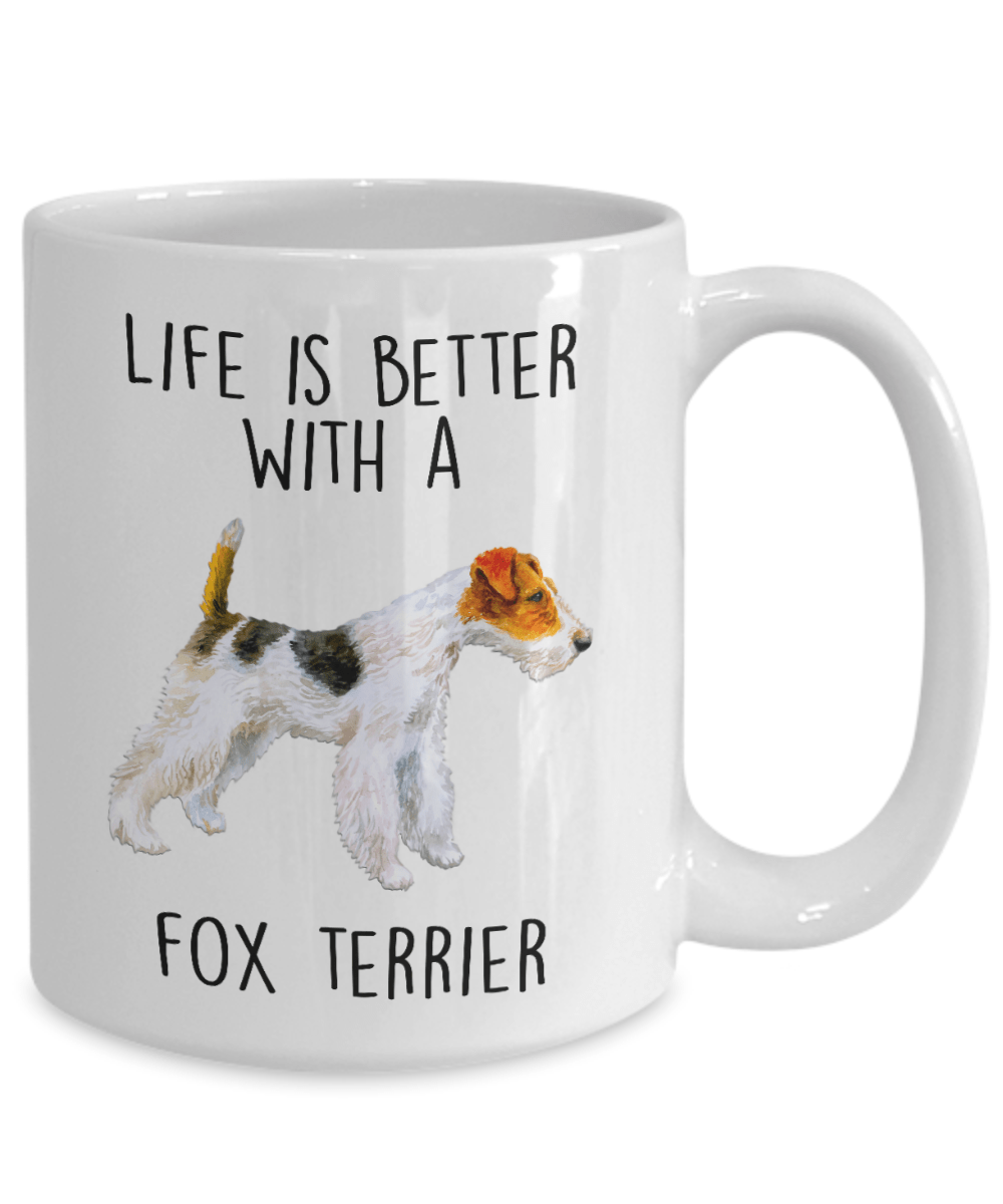 Life is Better with a Fox Terrier Dog Ceramic Coffee Mug