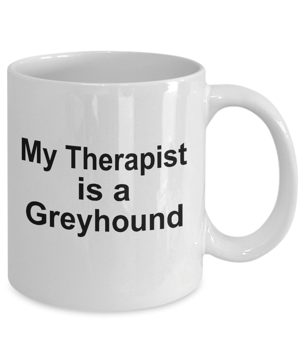 Greyhound Dog Therapist Coffee Mug