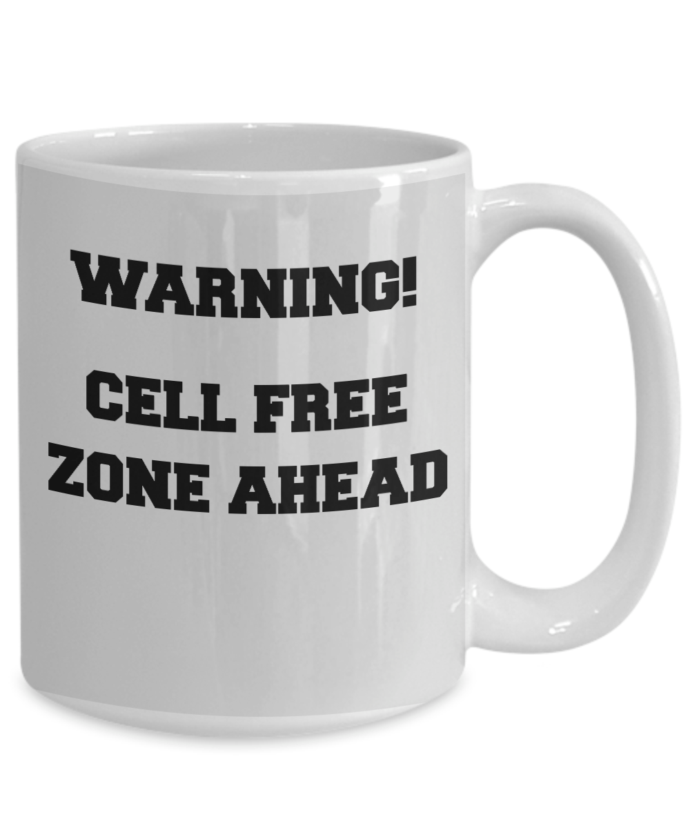 Warning! Cell Free Zone Ahead Camping Mug