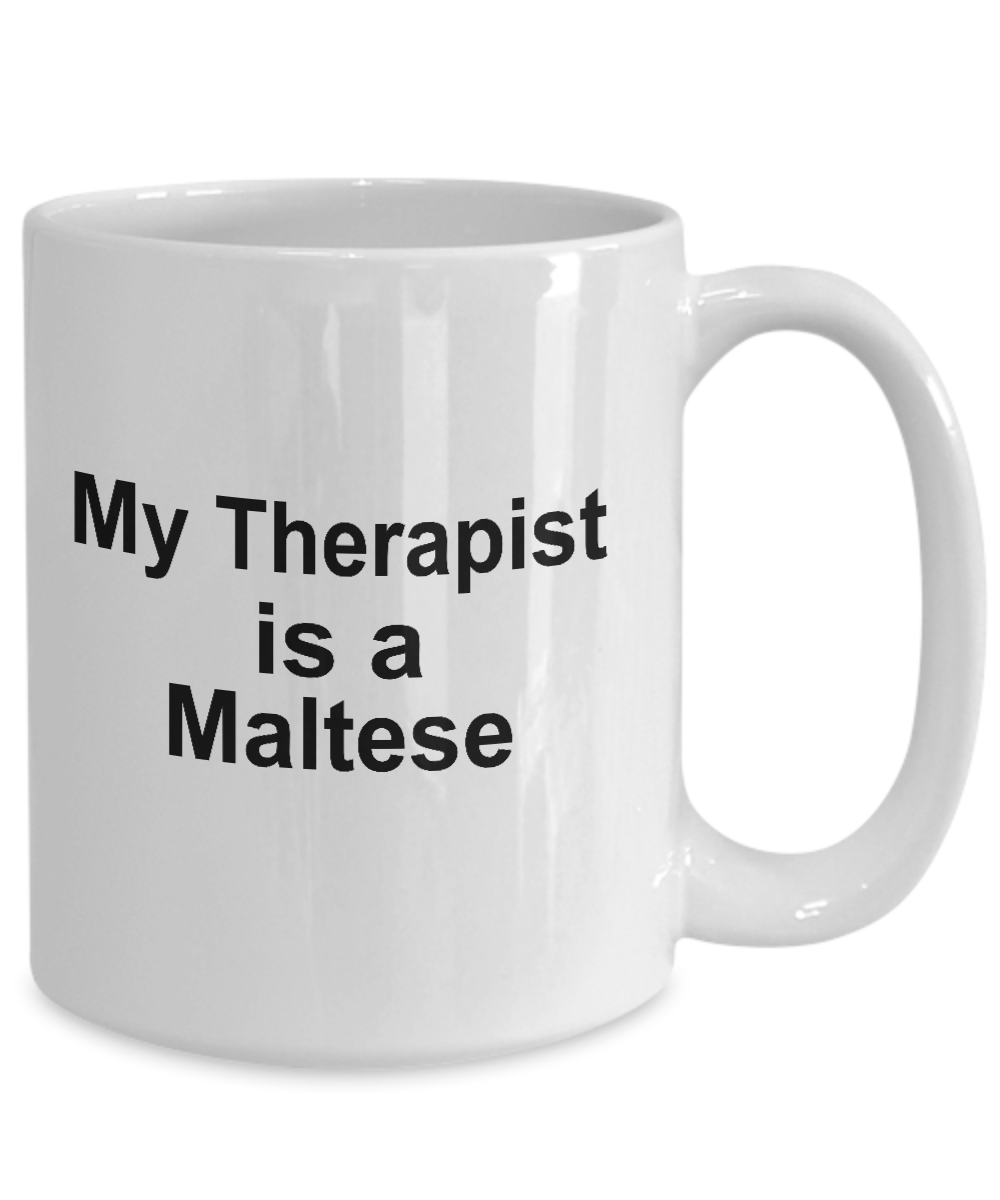Funny Maltese Dog Owner Lover Gift Therapist White Ceramic Coffee Mug