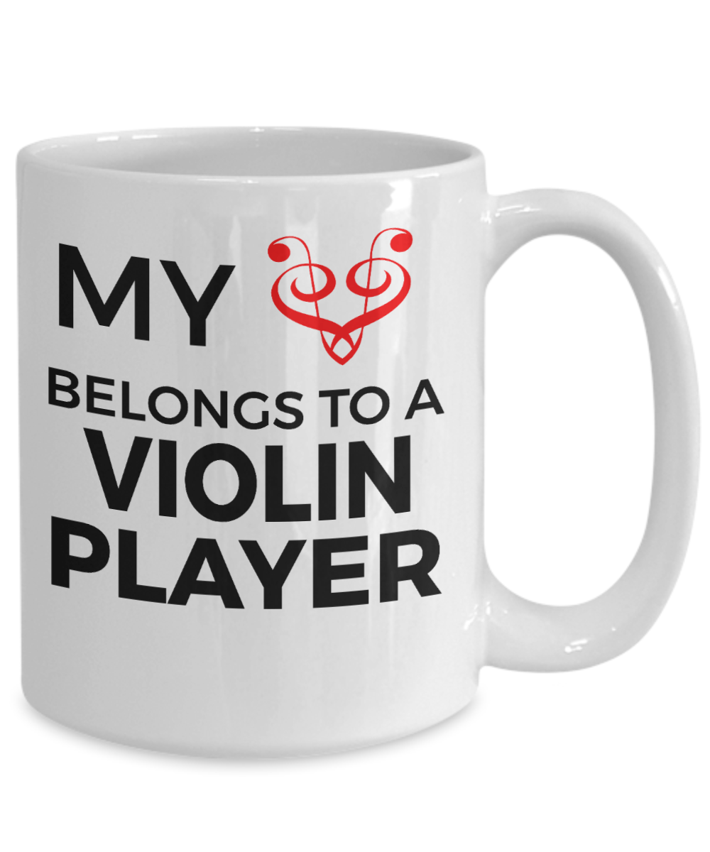 Violin Player Mug - My Heart Belongs To A Violin Player