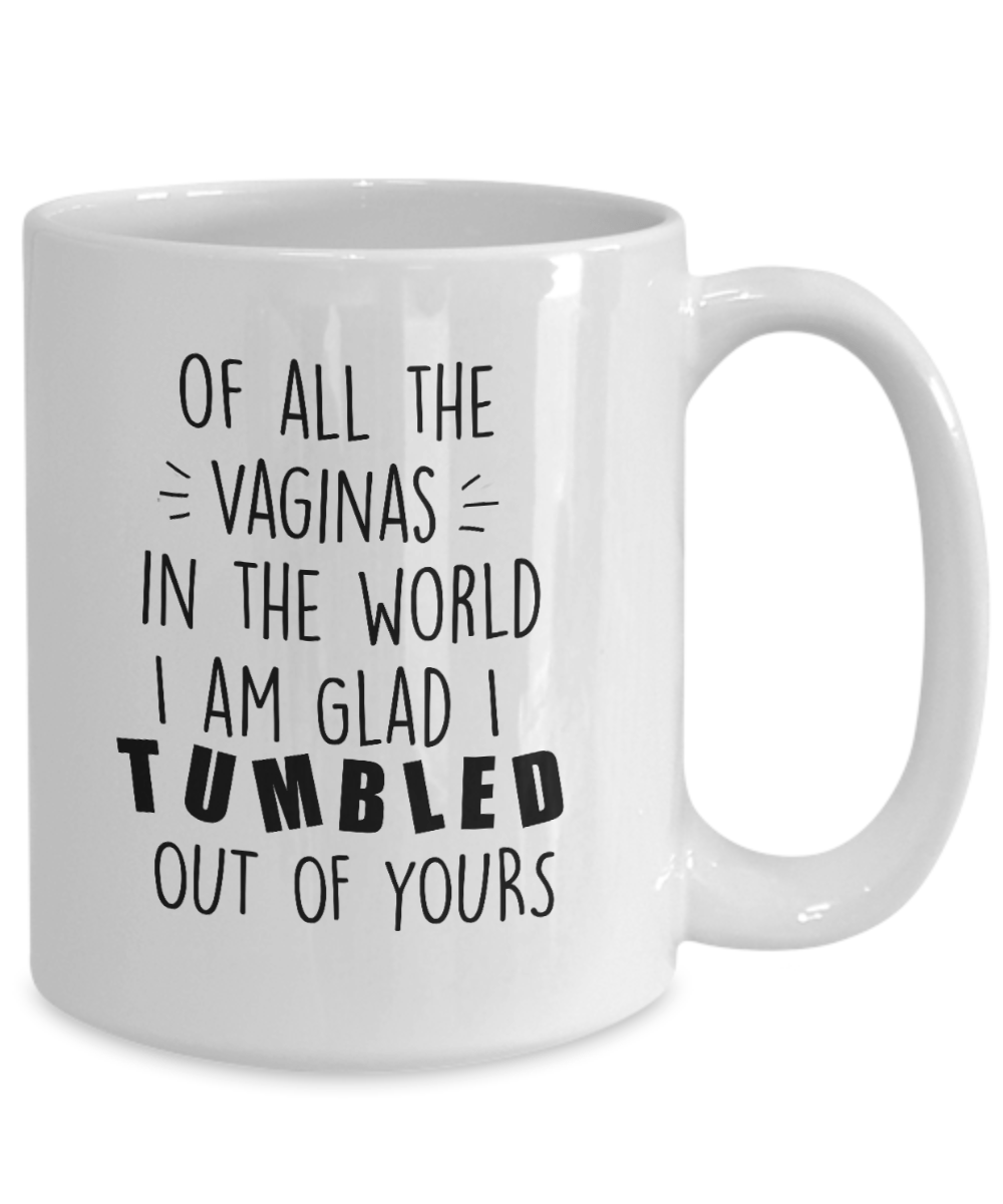 Funny Rude Ceramic Coffee Mug for Mom Birthday Mother' Day Tumbled out of Vagina
