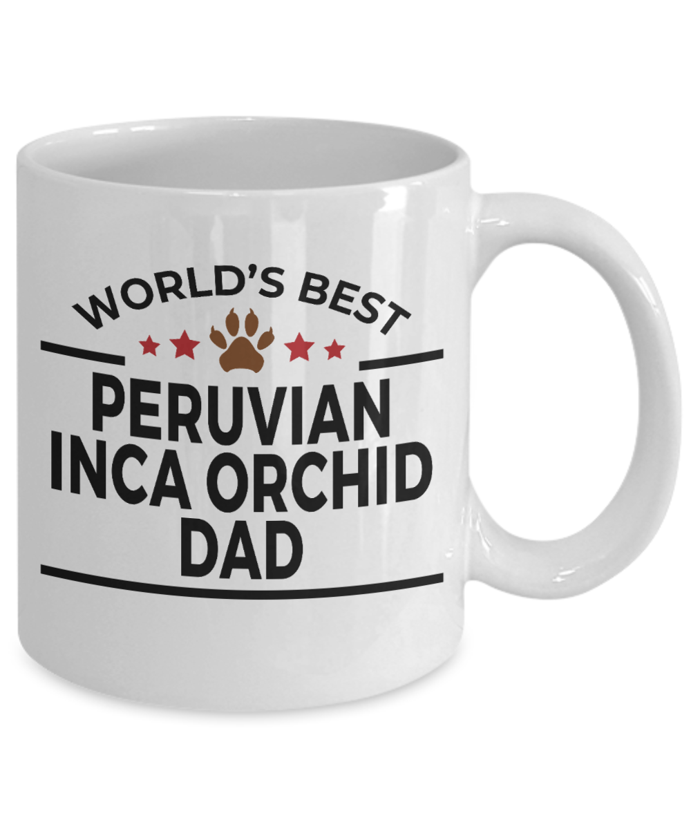 Peruvian Inca Orchid Dog Lover Gift World's Best Dad Birthday Father's Day White Ceramic Coffee Mug