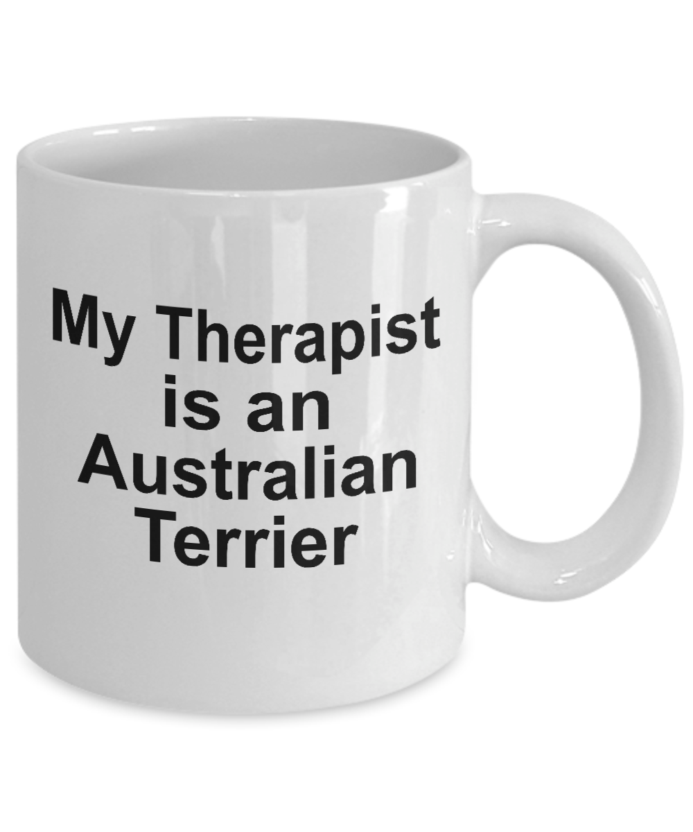 Australian Terrier Dog Therapist Coffee Mug