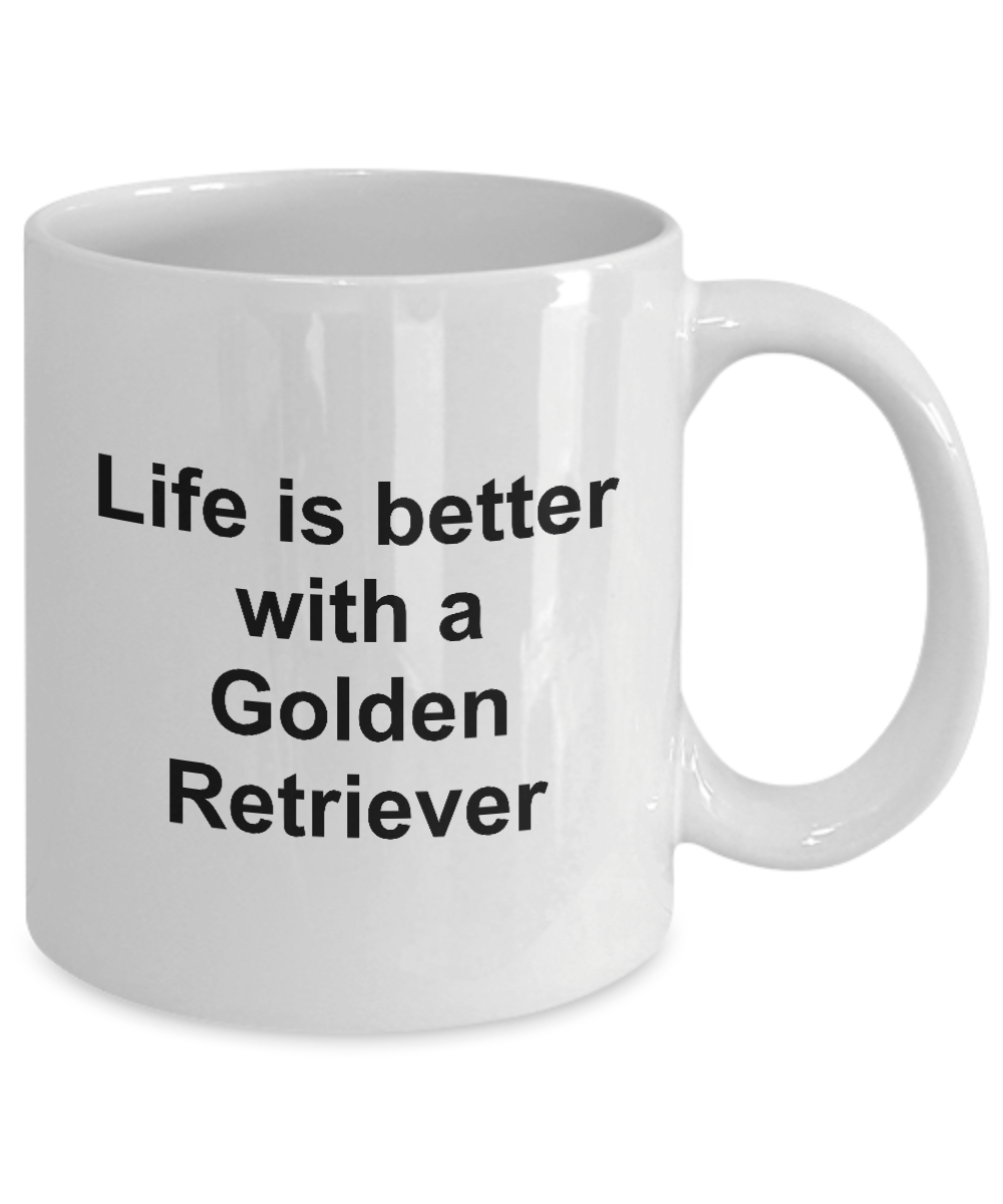 Golden Retriever Dog Lover Gift Life is Better White Ceramic Coffee Mug