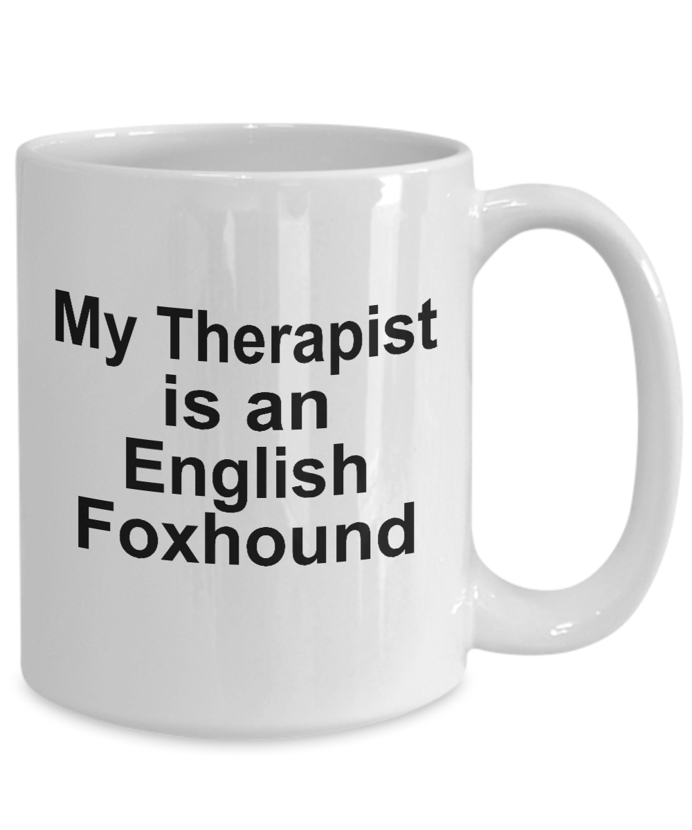 English Foxhound Dog Therapist Mug